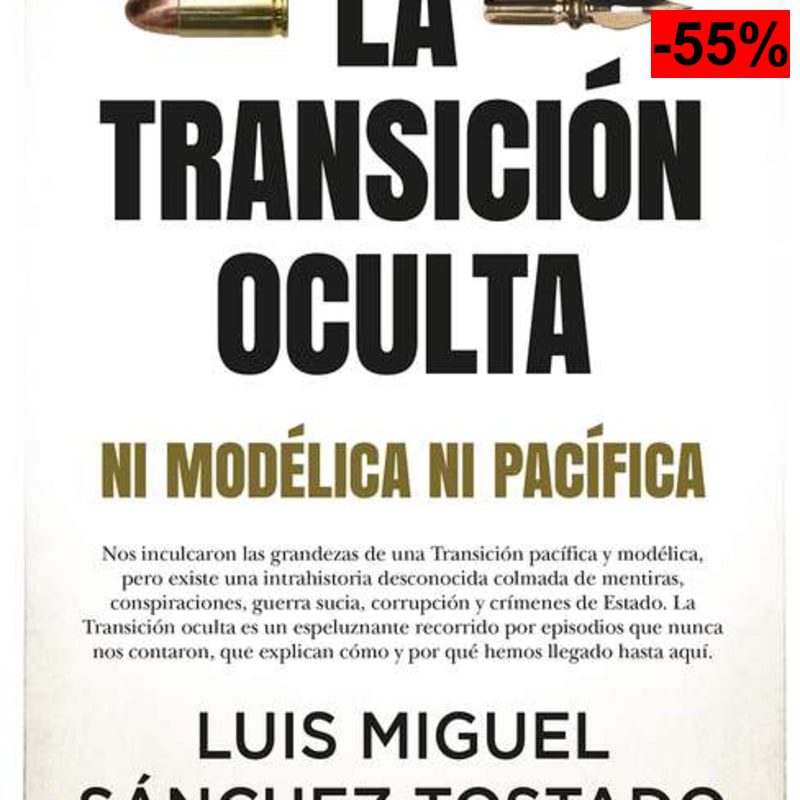 La Transición oculta: Ni modélica ni pacífica - Libro Kindle - oferta Amazon